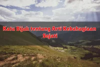 Kata Bijak tentang Arti Kebahagiaan Sejati