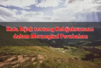 Kata Bijak tentang Kebijaksanaan dalam Merangkul Perubahan