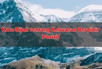 Kata Bijak tentang Kekuatan Berpikir Positif