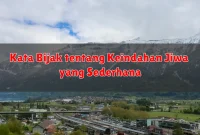 Kata Bijak tentang Keindahan Jiwa yang Sederhana