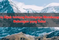 Kata Bijak tentang Pentingnya Membangun Hubungan yang Tulus
