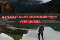 Kata Bijak untuk Meraih Kehidupan yang Bahagia